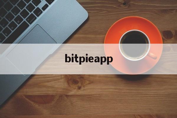 bitpieapp(beegeesstayinalive)